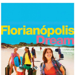 Most Similar Movies to Florianópolis Dream (2018)