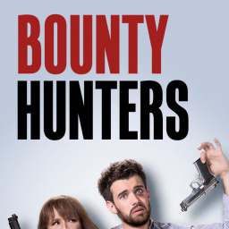 Tv Shows to Watch If You Like Bounty Hunters (2017)