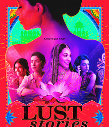 Movies You Should Watch If You Like Lust Stories (2018)