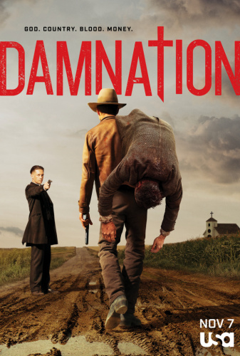 Damnation (2017 - 2018) - Tv Shows You Would Like to Watch If You Like the Dead Lands (2020)