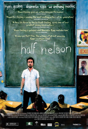 Half Nelson (2006) - Movies Like the Kindergarten Teacher (2018)