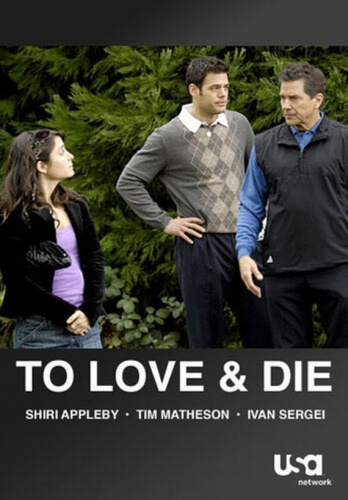 To Love and Die (2008) - More Tv Shows Like Hanna (2019)