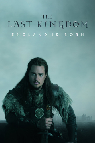The Last Kingdom (2015) - Tv Shows Most Similar to the Spanish Princess (2019 - 2020)